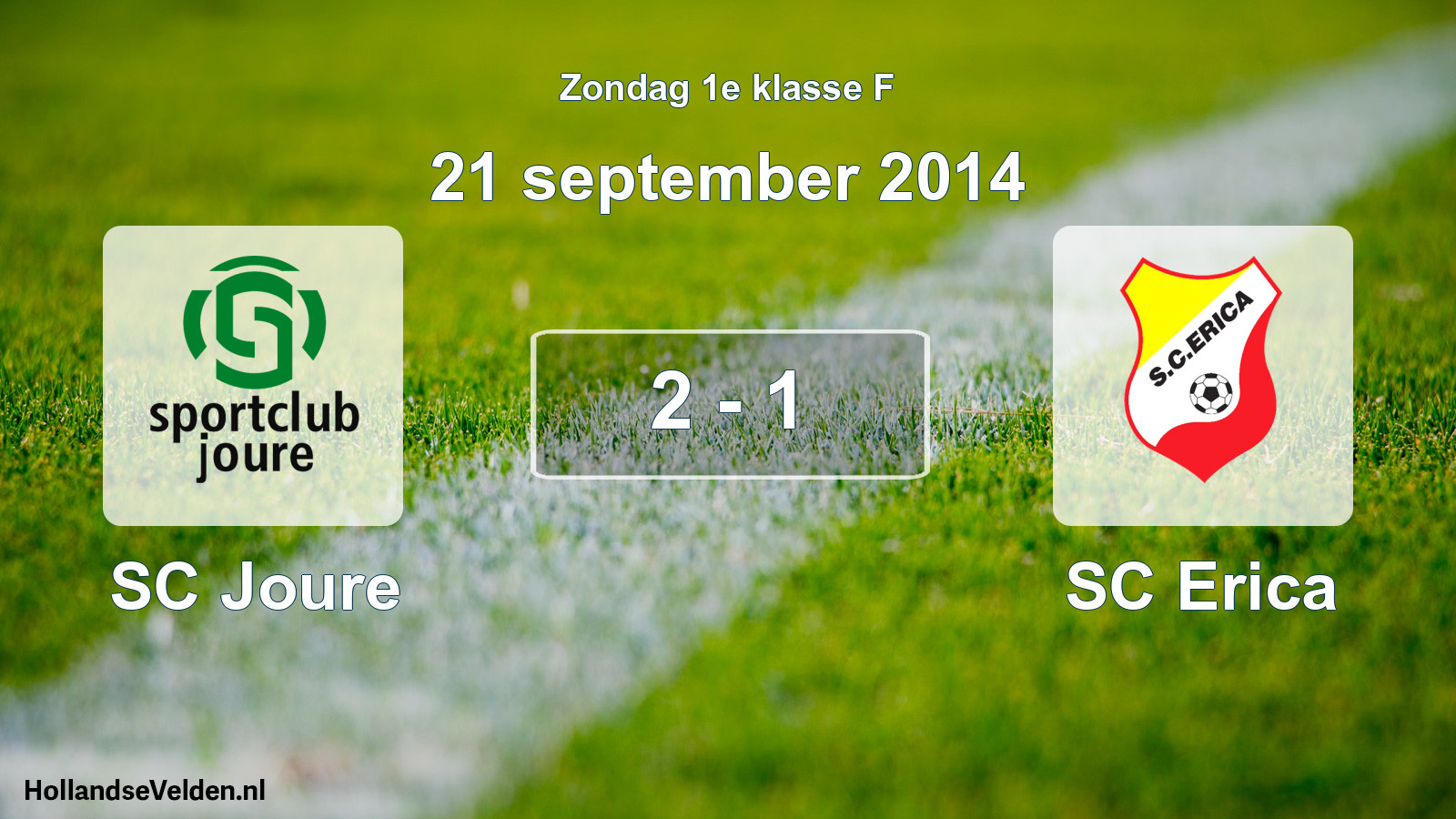 Total number of matches played: SC Joure - SC Erica 2 - 1 (21 September 2014)