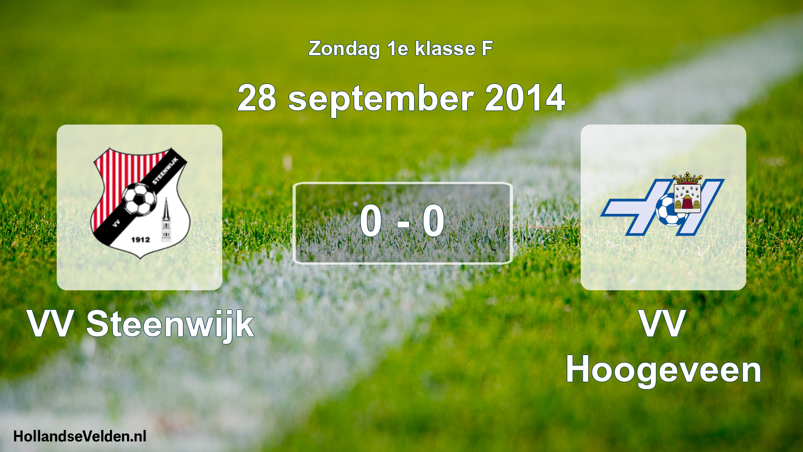 Total number of matches played: VV Steenwijk - VV Hoogeveen 0 - 0 (28 September 2014)