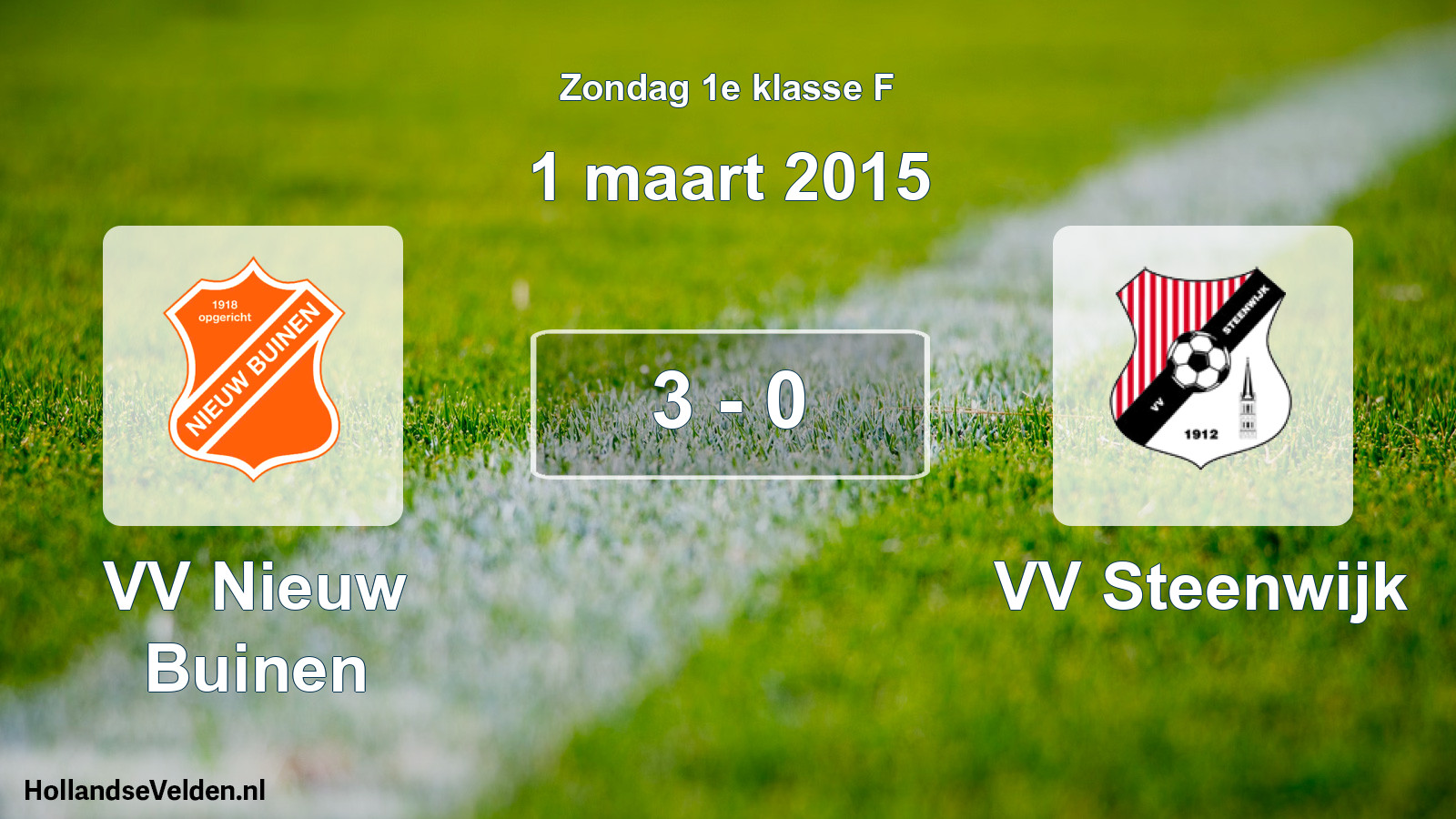 Total number of matches played: VV Nieuw Buinen - VV Steenwijk 3 - 0 (1 March 2015)