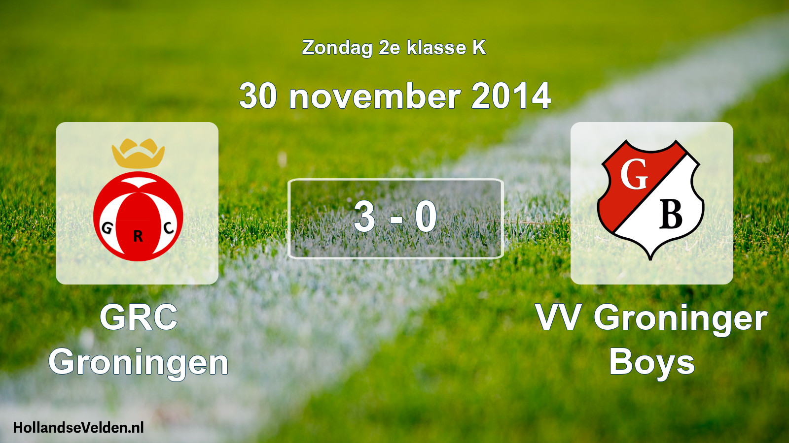 Total number of matches played: GRC Groningen - VV Groninger Boys 3 - 0 (30 November 2014)