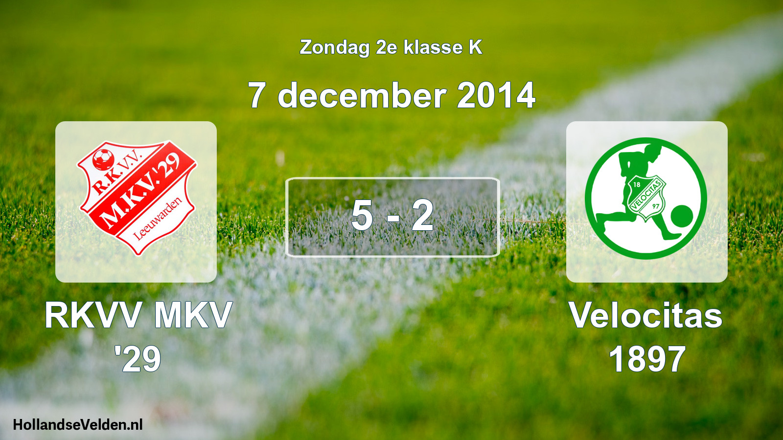 Total number of matches played: RKVV MKV '29 - Velocitas 1897 5 - 2 (7 December 2014)