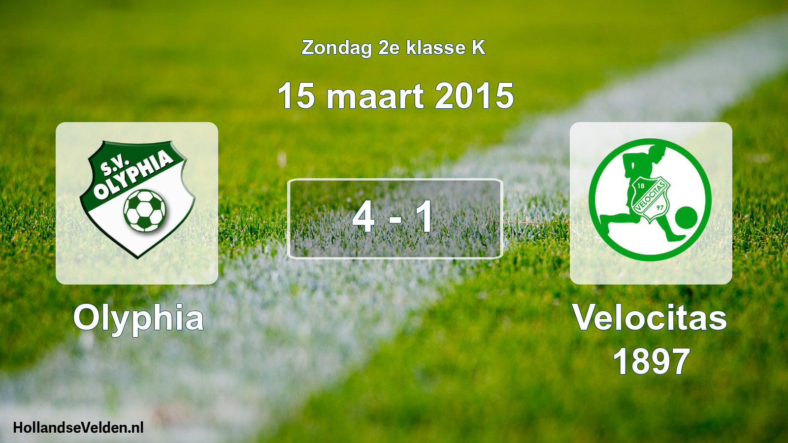 Total number of matches played: Olyphia - Velocitas 1897 4 - 1 (15 March 2015)
