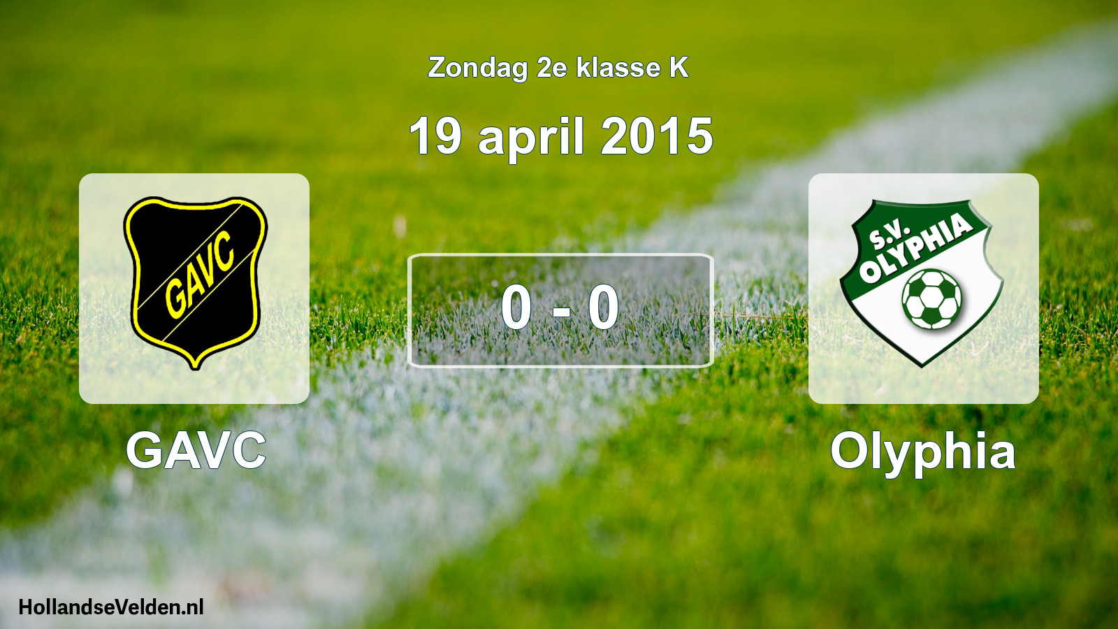 Total number of matches played: GAVC - Olyphia 0 - 0 (19 April 2015)