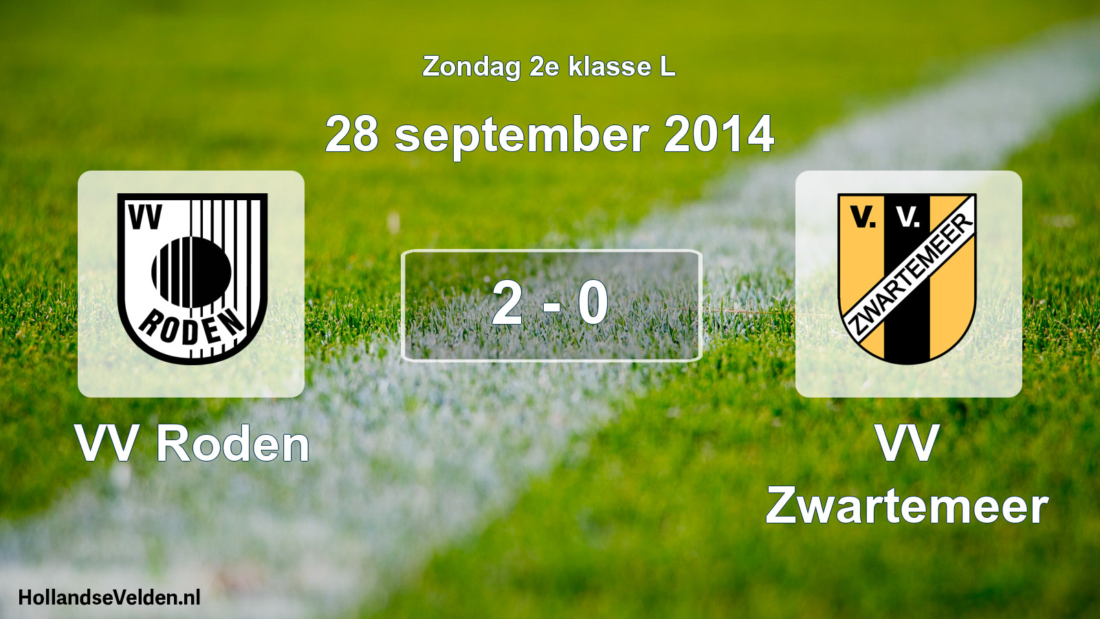 Total number of matches played: VV Roden - VV Zwartemeer 2 - 0 (28 September 2014)
