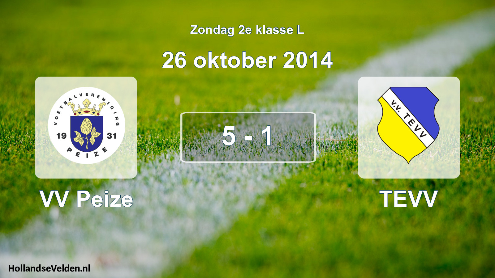 Total number of matches played: VV Peize - TEVV 5 - 1 (26 October 2014)