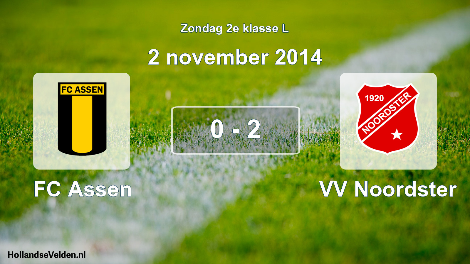 Total number of matches played: FC Assen - VV Noordster 0 - 2 (2 November 2014)