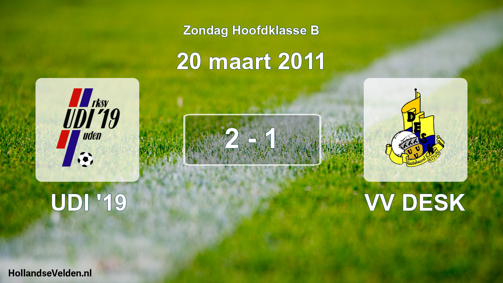 Total number of matches played: UDI '19 - VV DESK 2 - 1 (20 March 2011)