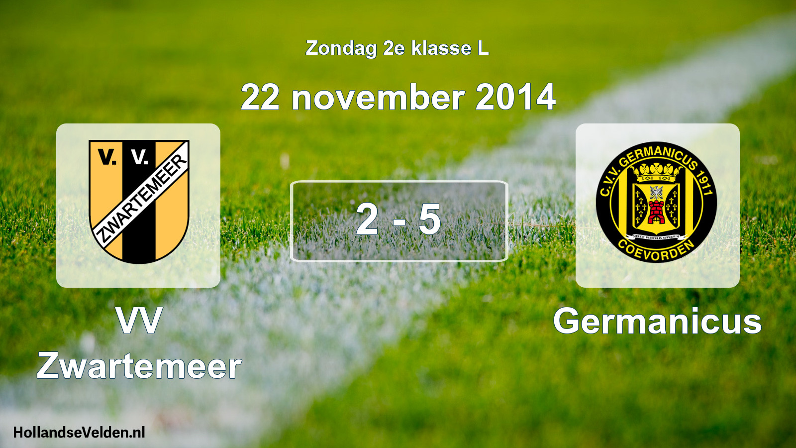 Total number of matches played: VV Zwartemeer - Germanicus 2 - 5 (22 November 2014)
