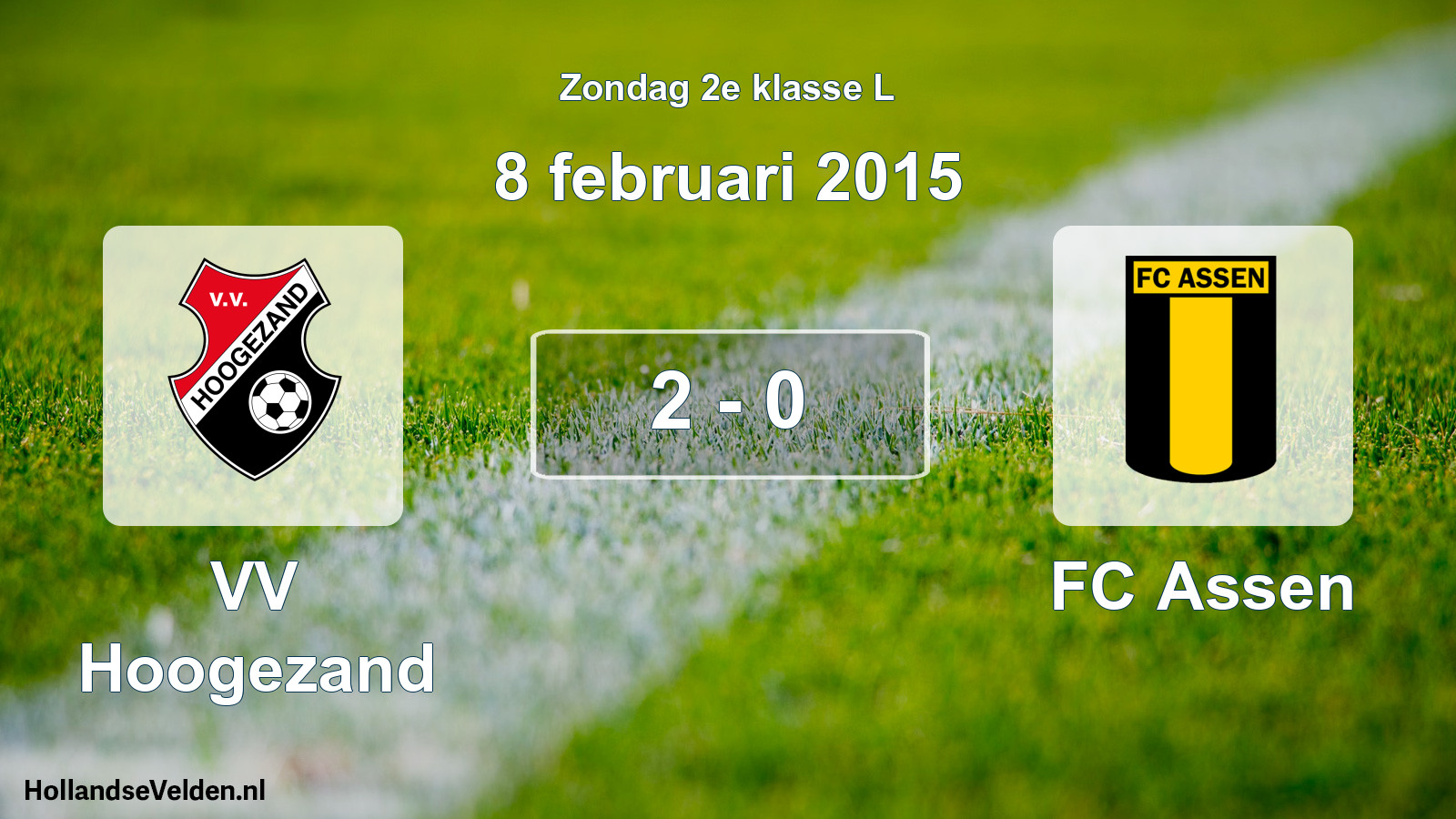Total number of matches played: VV Hoogezand - FC Assen 2 - 0 (8 February 2015)