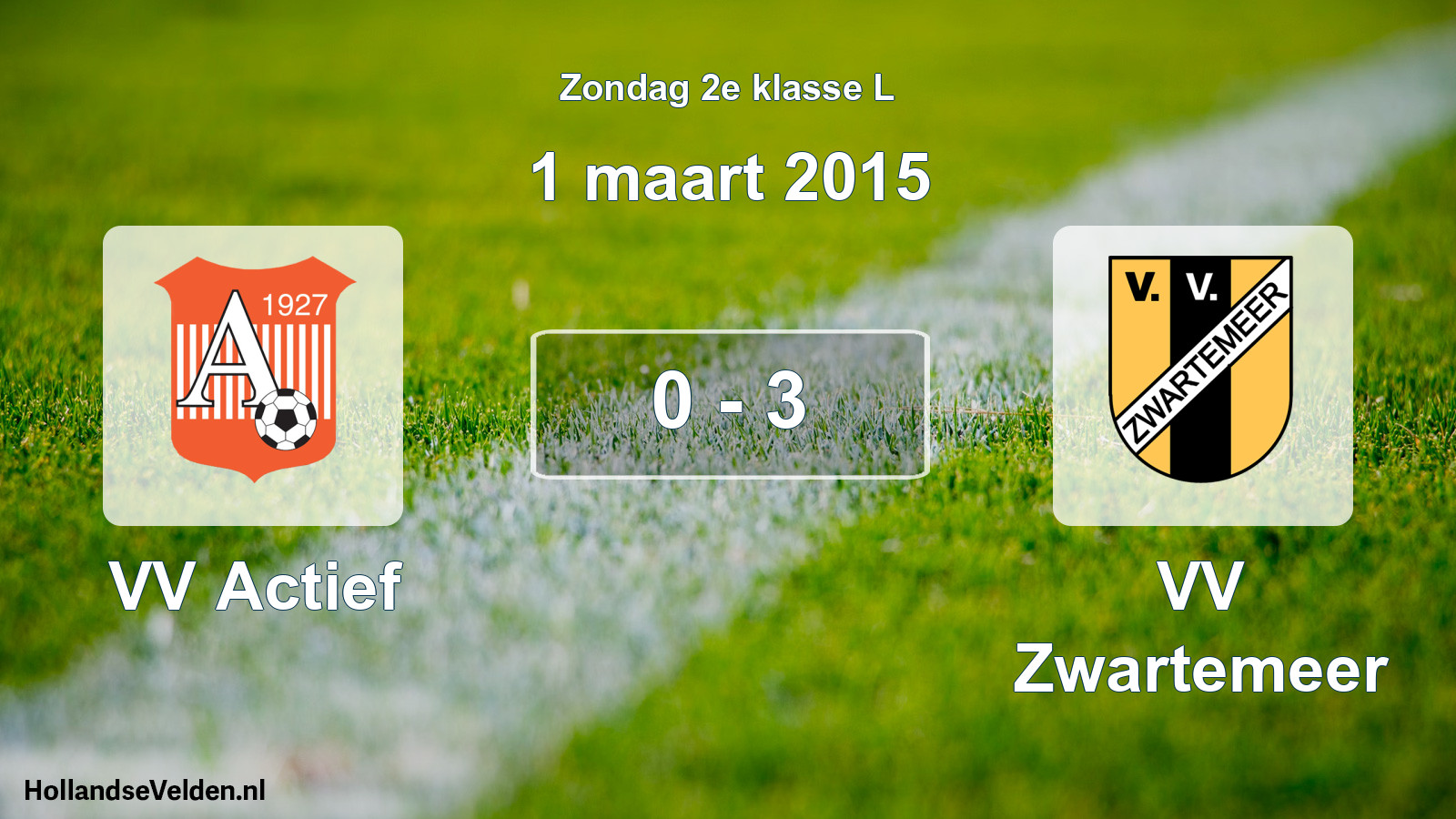 Total number of matches played: VV Actief - VV Zwartemeer 0 - 3 (1 March 2015)