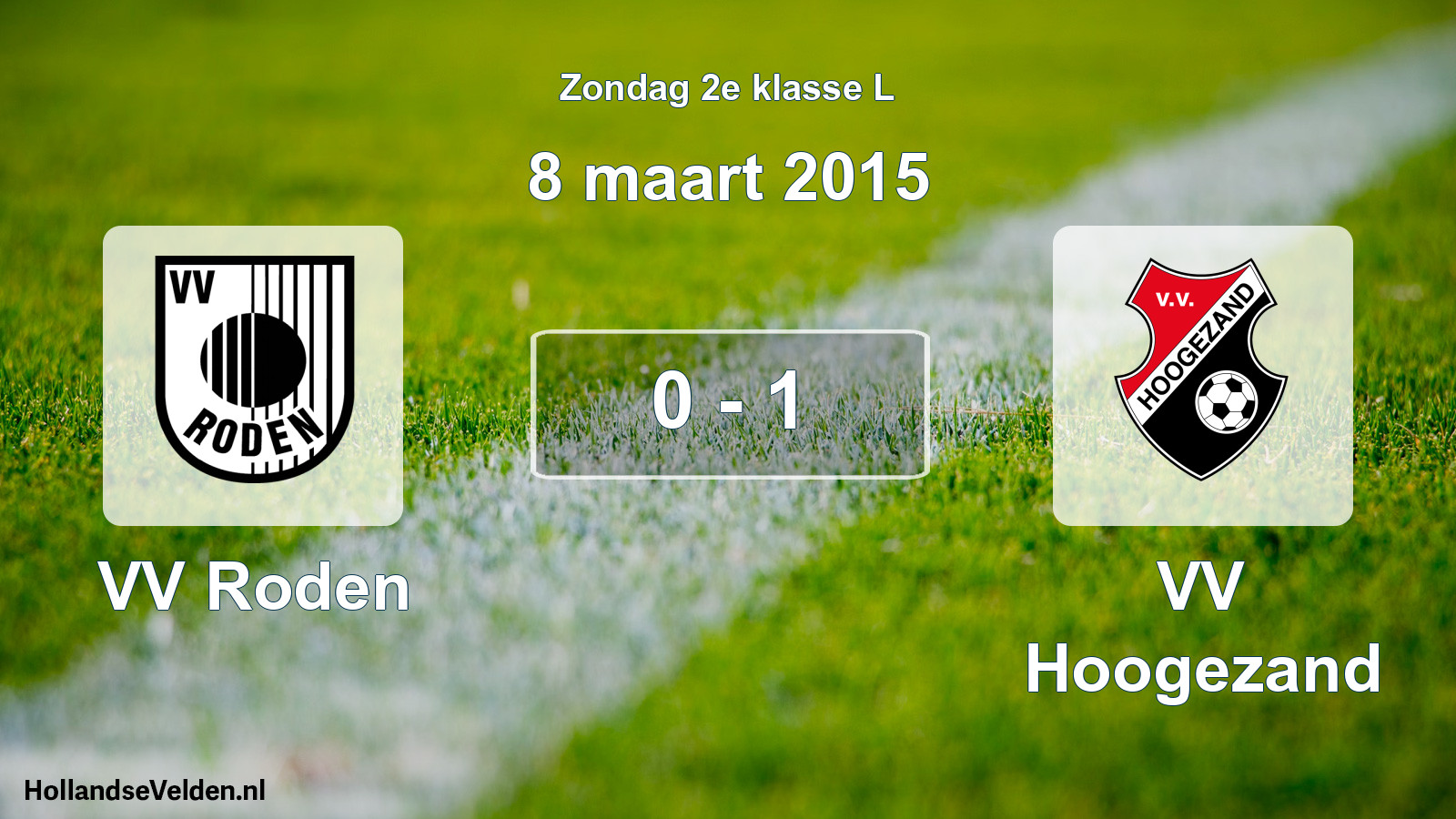 Total number of matches played: VV Roden - VV Hoogezand 0 - 1 (8 March 2015)
