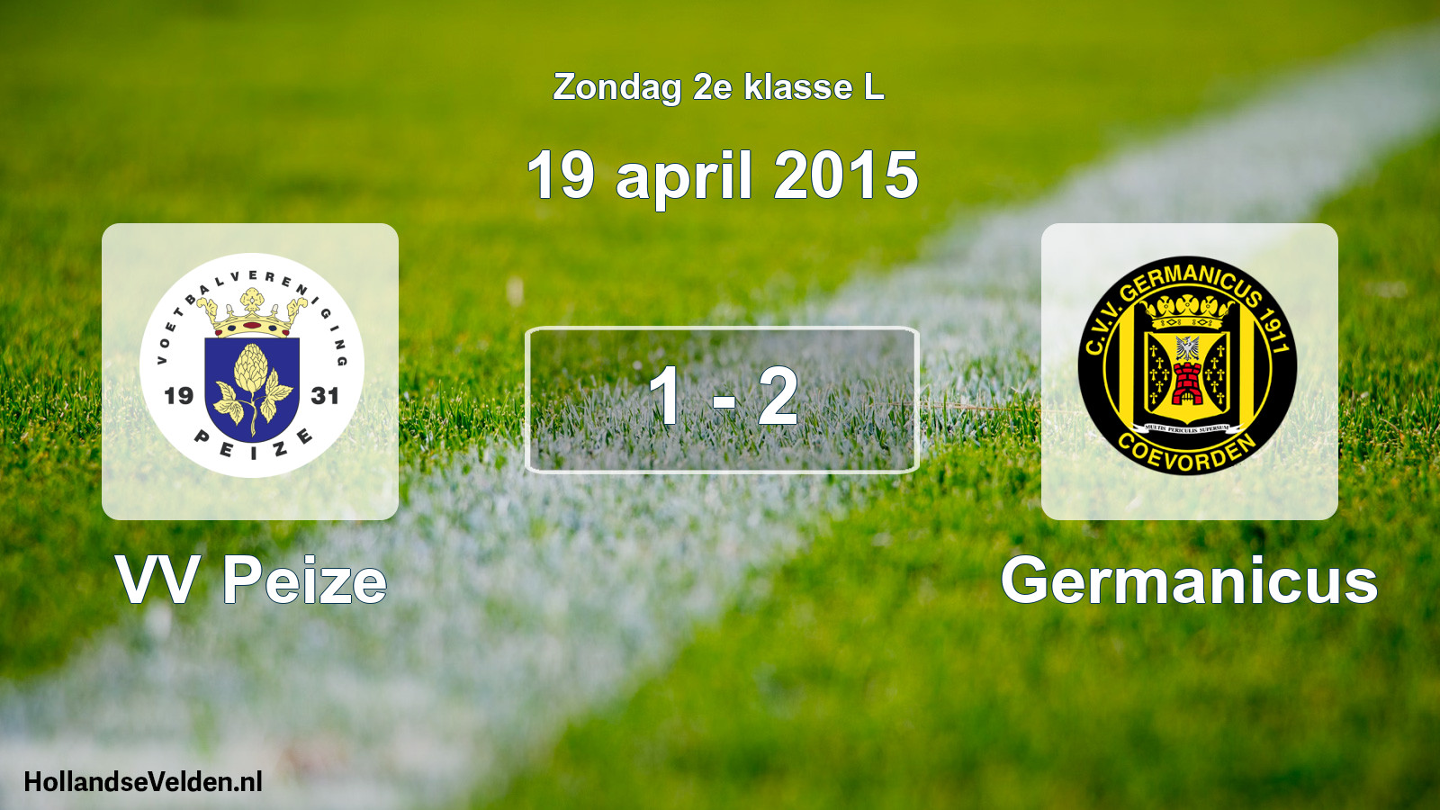 Total number of matches played: VV Peize - Germanicus 1 - 2 (19 April 2015)