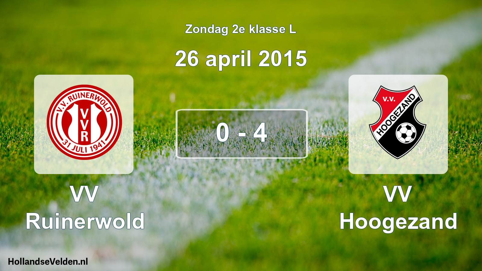 Total number of matches played: VV Ruinerwold - VV Hoogezand 0 - 4 (26 April 2015)