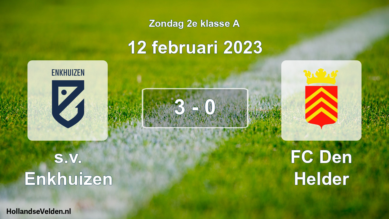 Total number of matches played: s.v. Enkhuizen - FC Den Helder 3 - 0 (12 February 2023)