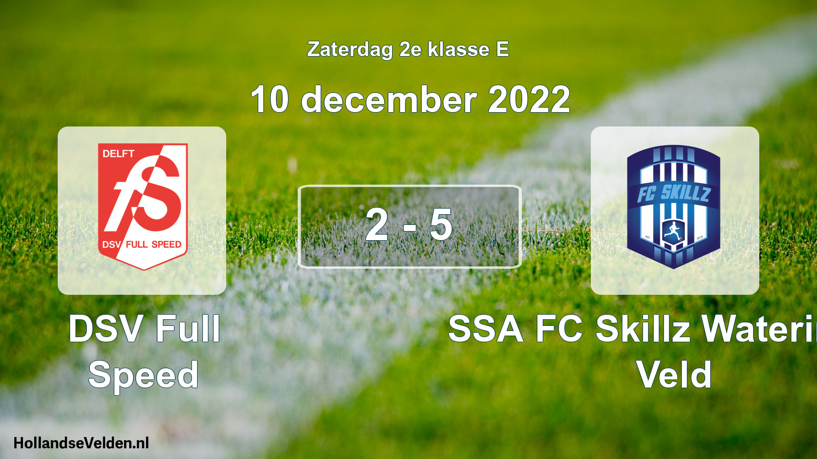 Total number of matches played: DSV Full Speed - SSA FC Skillz Wateringse Veld 2 - 5 (10 December 2022)