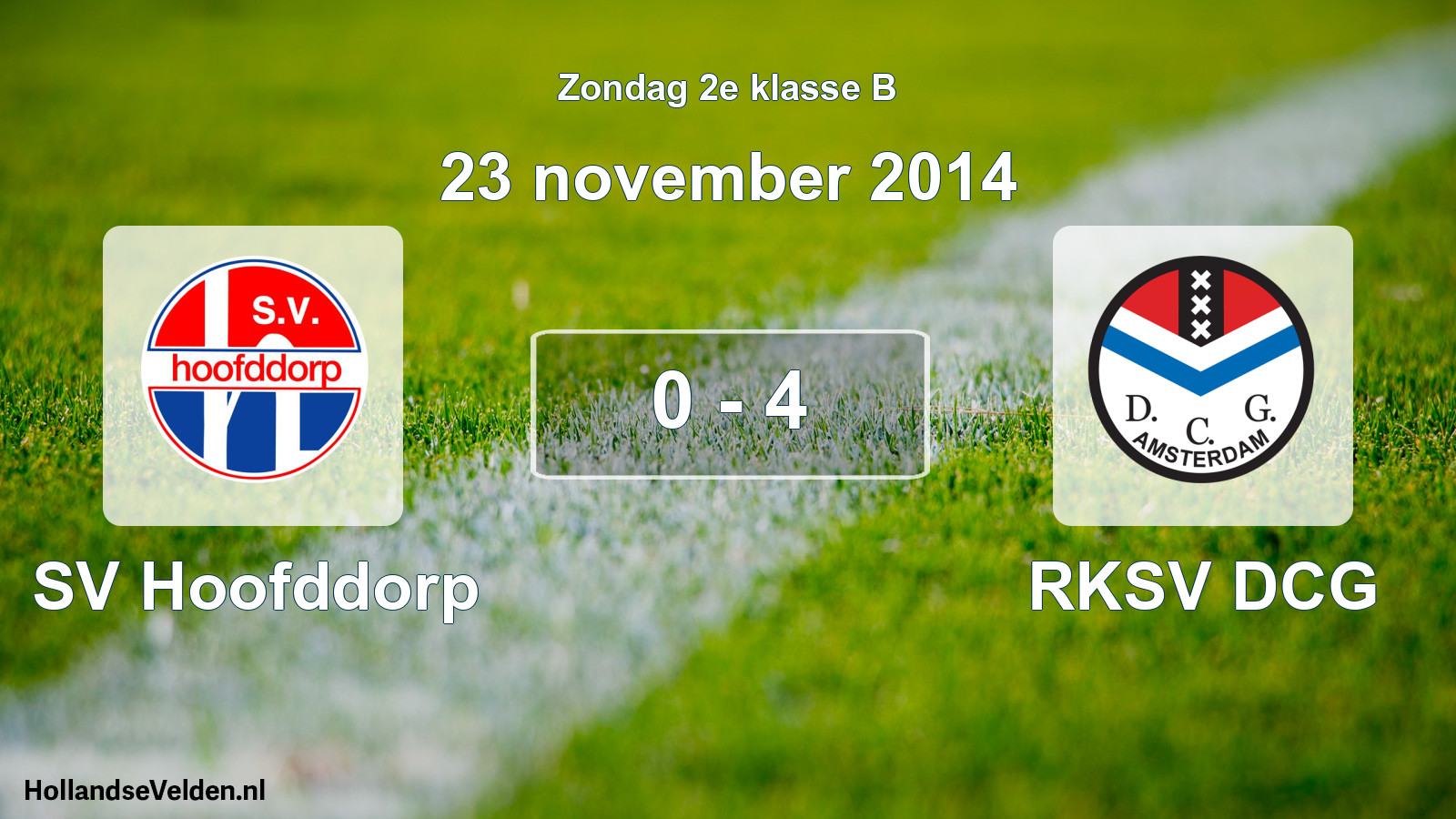 Total number of matches played: SV Hoofddorp - RKSV DCG 0 - 4 (23 November 2014)