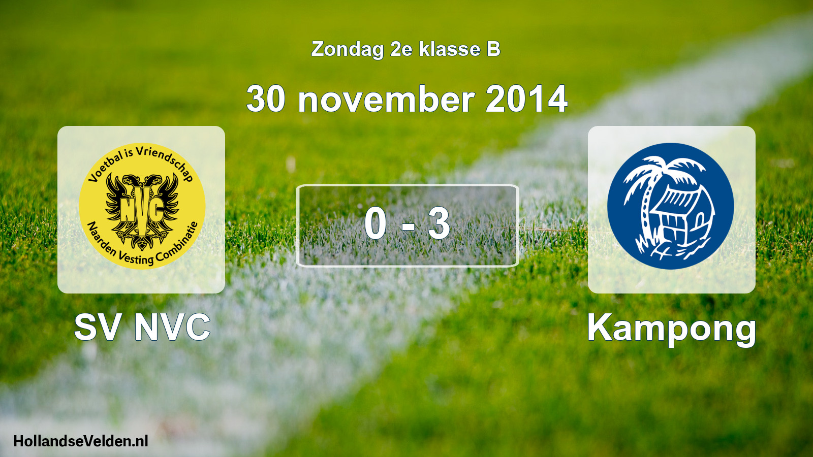 Total number of matches played: SV NVC - Kampong 0 - 3 (30 November 2014)