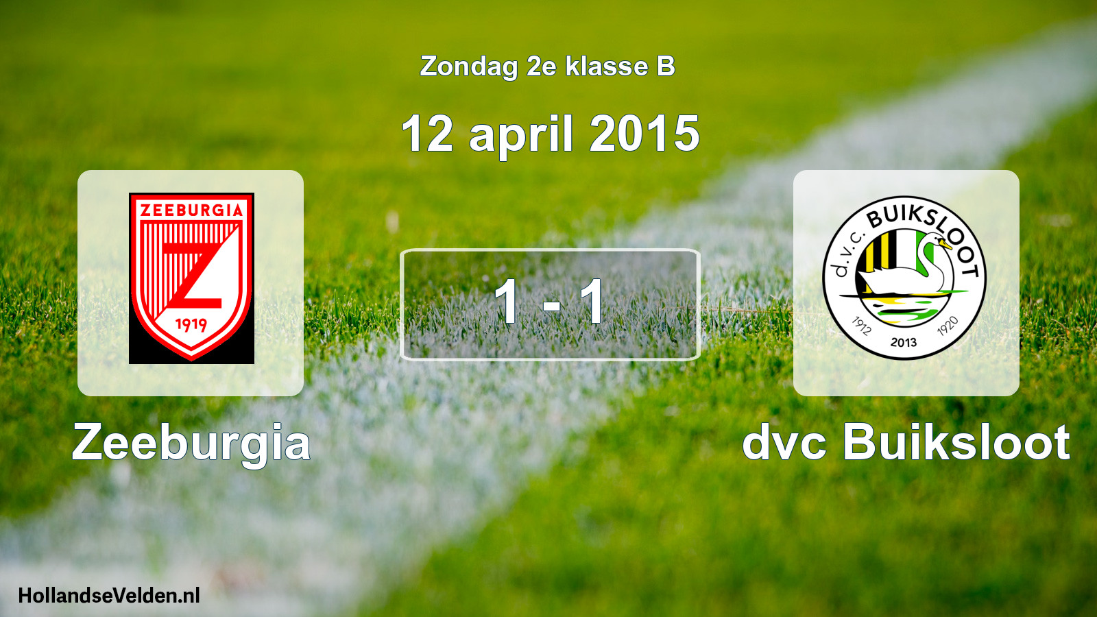 Total number of matches played: Zeeburgia - dvc Buiksloot 1 - 1 (12 April 2015)