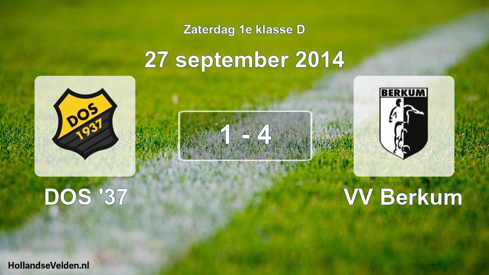 Total number of matches played: DOS '37 - VV Berkum 1 - 4 (27 September 2014)