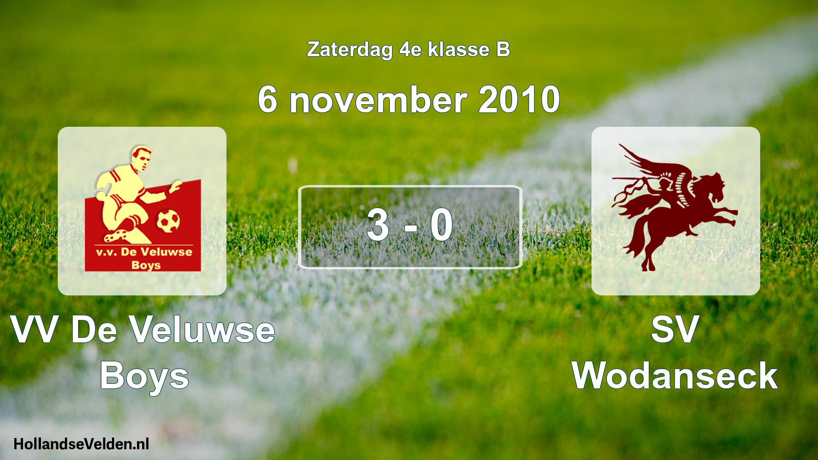 Total number of matches played: VV De Veluwse Boys - SV Wodanseck 3 - 0 (6 November 2010)