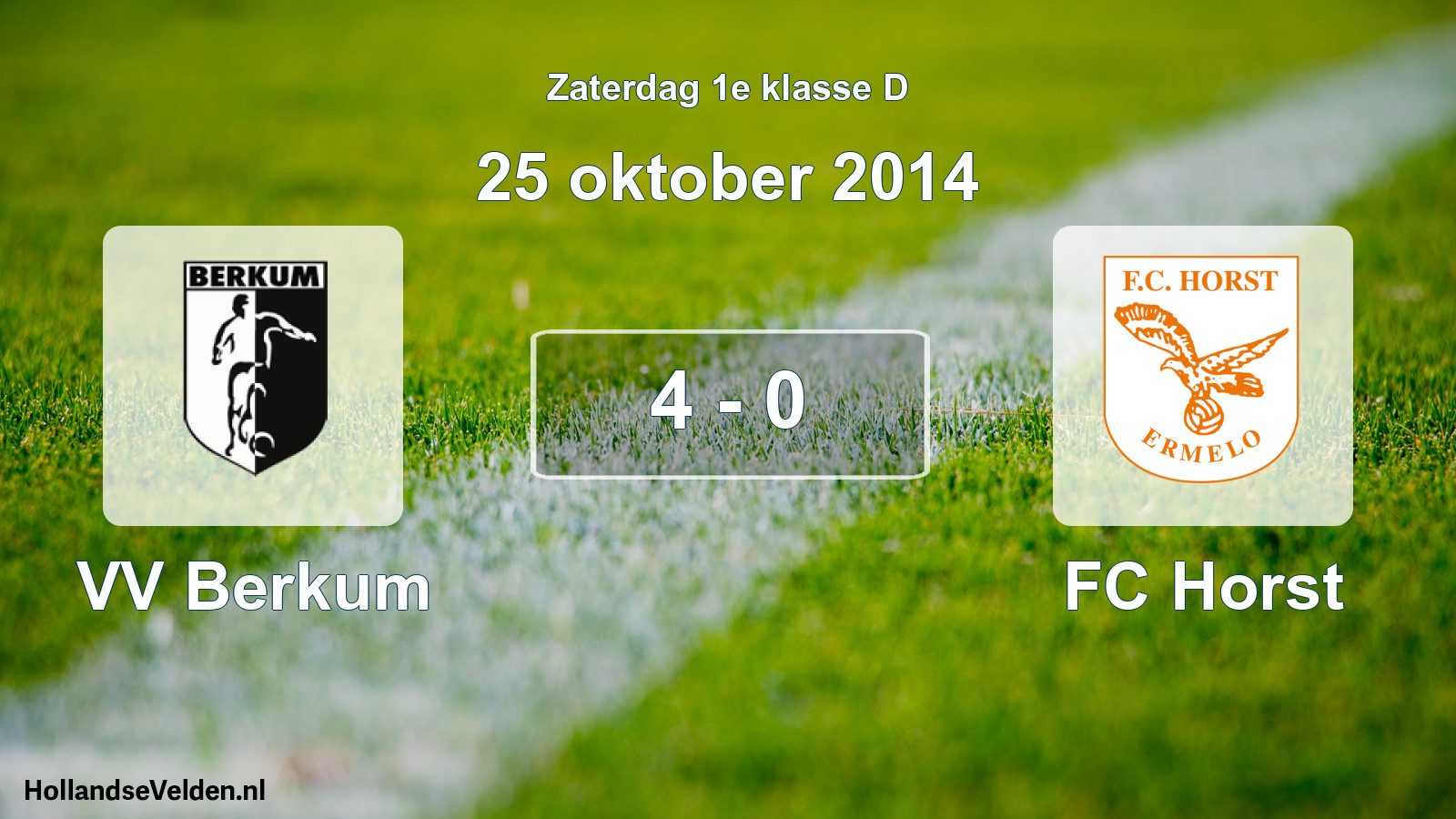 Total number of matches played: VV Berkum - FC Horst 4 - 0 (25 October 2014)