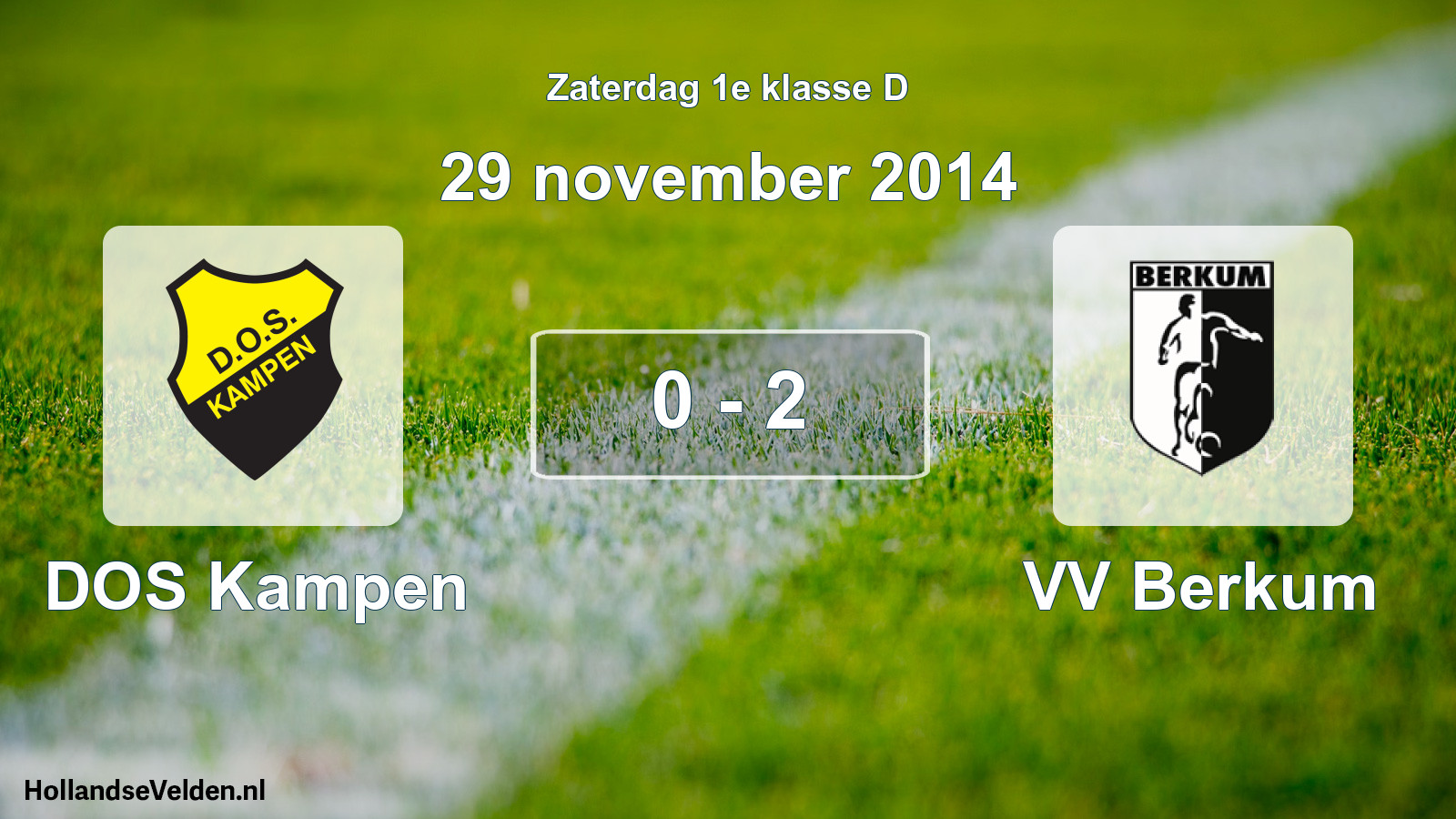 Total number of matches played: DOS Kampen - VV Berkum 0 - 2 (29 November 2014)