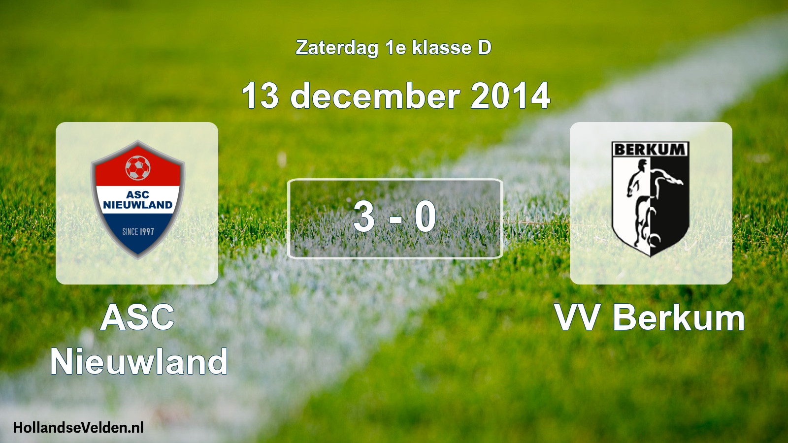 Total number of matches played: ASC Nieuwland - VV Berkum 3 - 0 (13 December 2014)