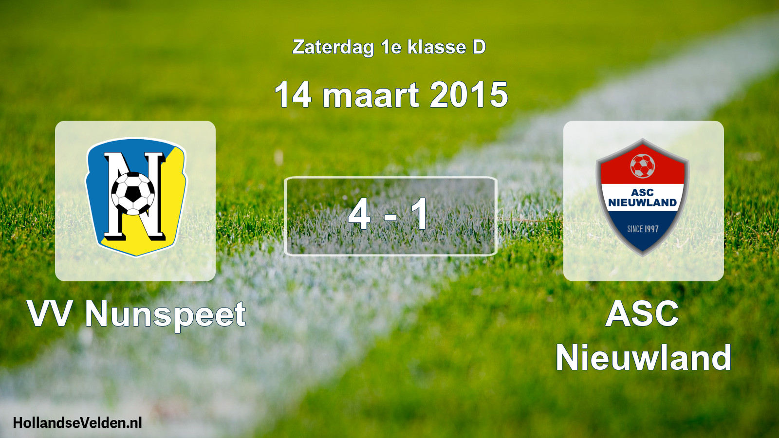 Total number of matches played: VV Nunspeet - ASC Nieuwland 4 - 1 (14 March 2015)