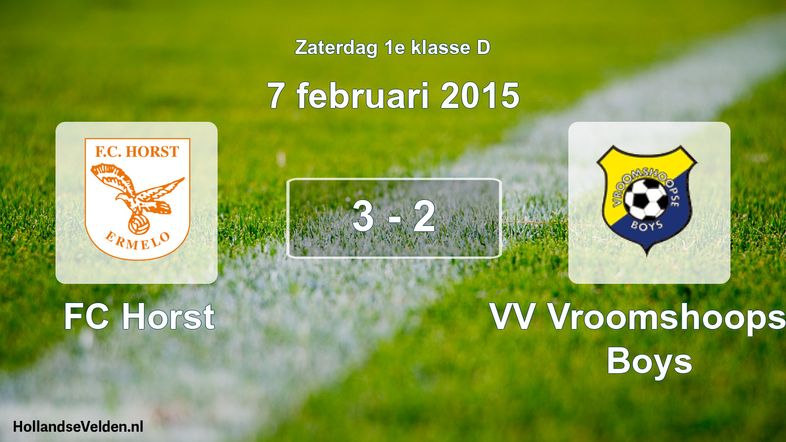 Total number of matches played: FC Horst - VV Vroomshoopse Boys 3 - 2 (7 February 2015)