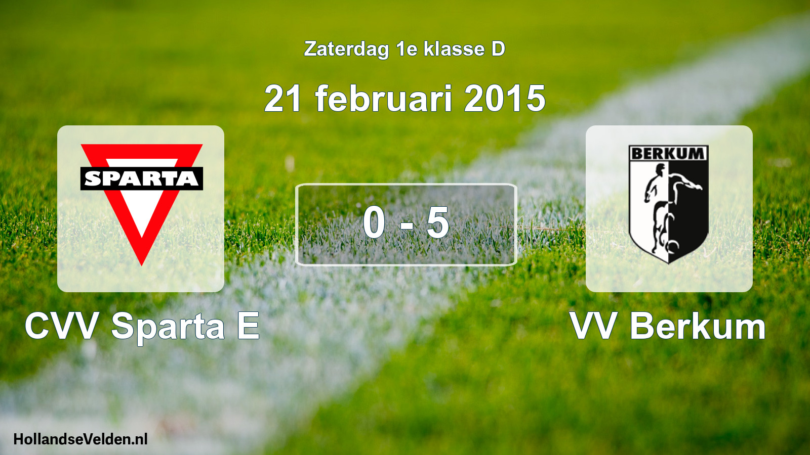 Total number of matches played: CVV Sparta E - VV Berkum 0 - 5 (21 February 2015)
