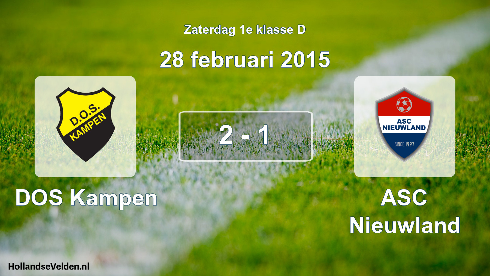 Total number of matches played: DOS Kampen - ASC Nieuwland 2 - 1 (28 February 2015)