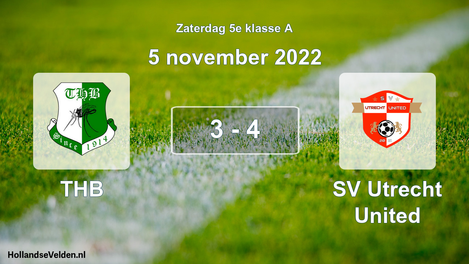 Total number of matches played: THB - SV Utrecht United 3 - 4 (5 November 2022)
