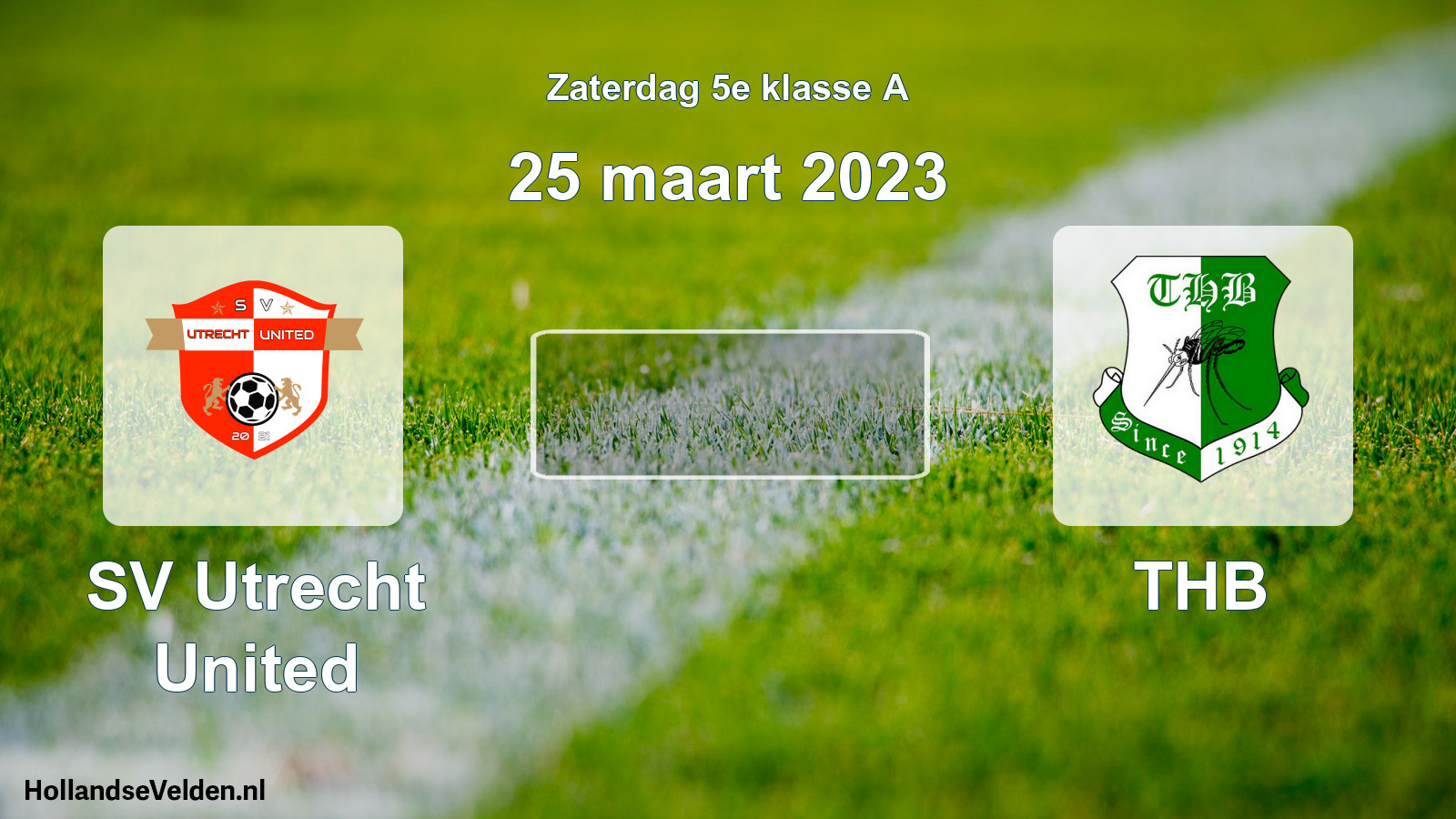 Scheduled Match: SV Utrecht United - THB (25 March 2023)
