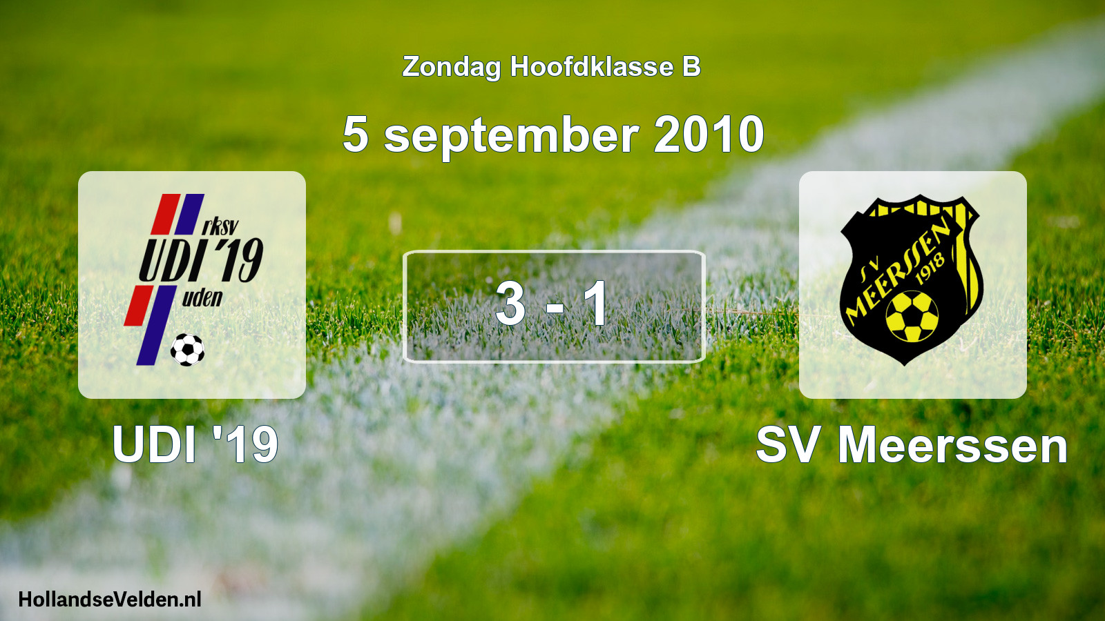 Total number of matches played: UDI '19 - SV Meerssen 3 - 1 (5 September 2010)
