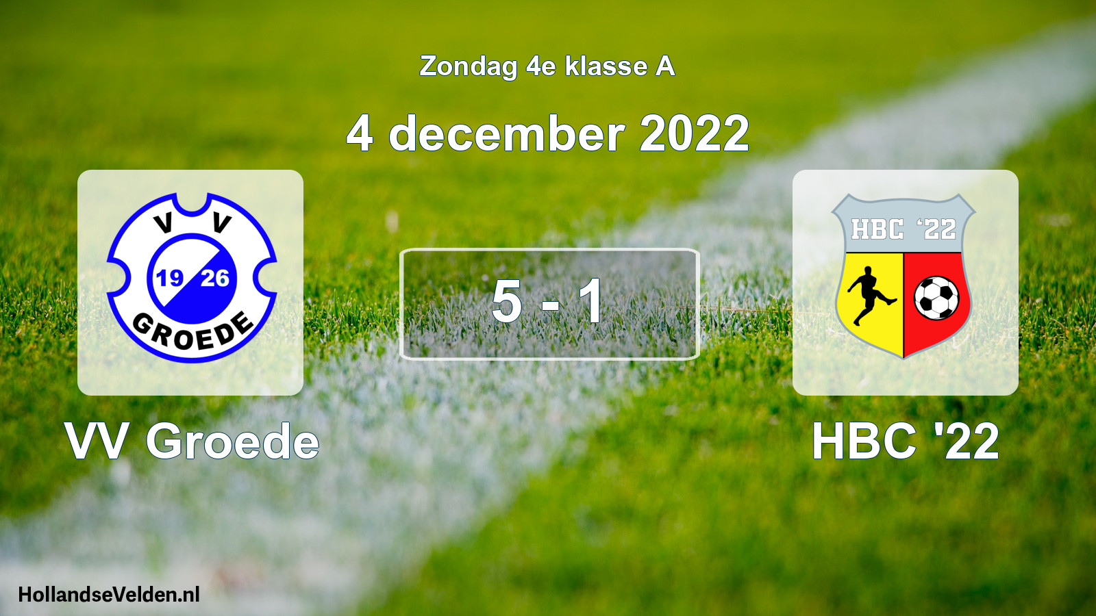 Total number of matches played: VV Groede - HBC '22 5 - 1 (4 December 2022)