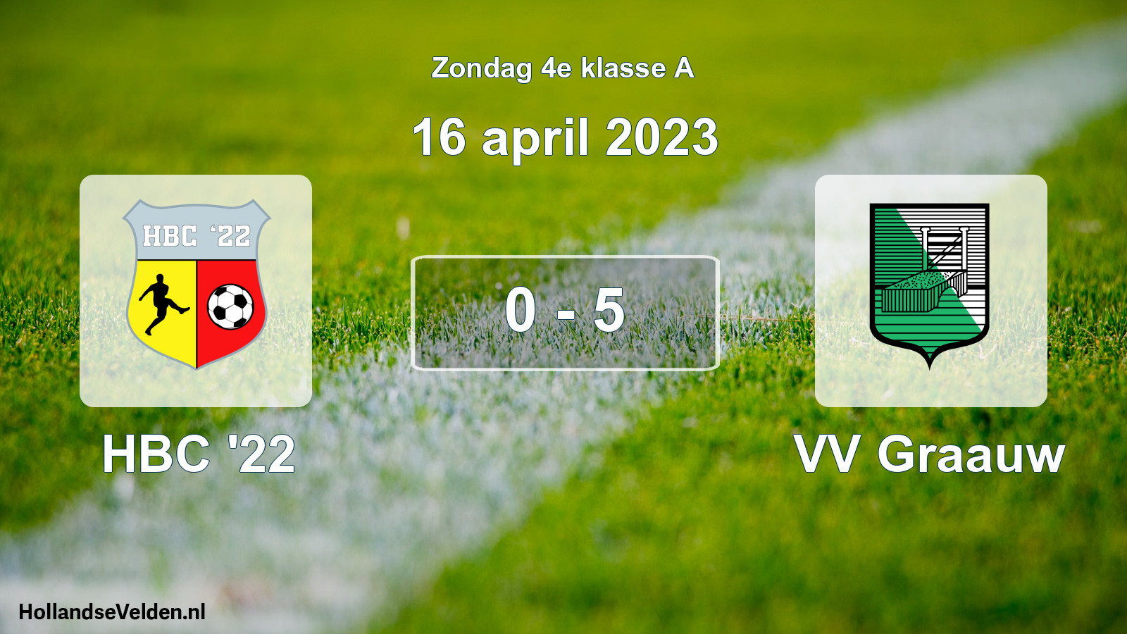 Total number of matches played: HBC '22 - VV Graauw 0 - 5 (16 April 2023)