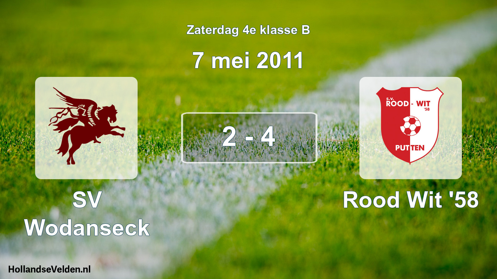 Total number of matches played: SV Wodanseck - Rood Wit '58 2 - 4 (7 May 2011)