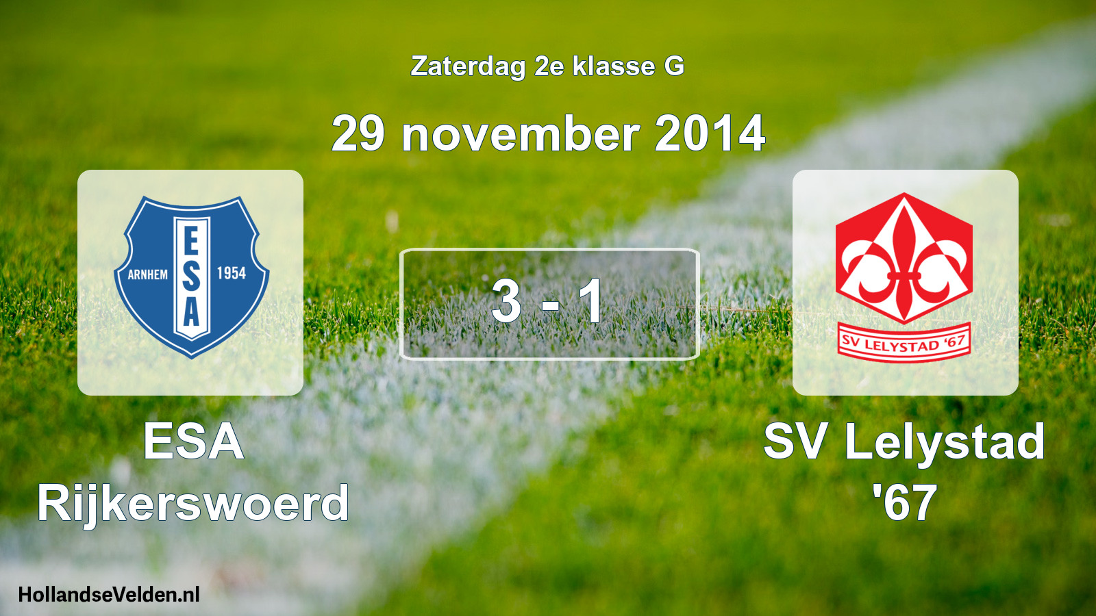 Total number of matches played: ESA Rijkerswoerd - SV Lelystad '67 3 - 1 (29 November 2014)