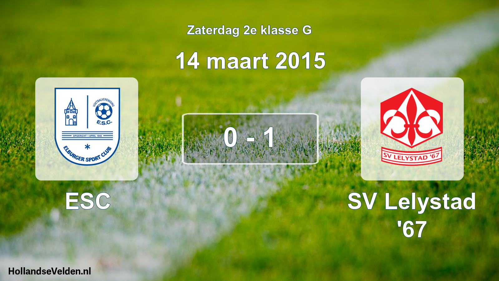 Total number of matches played: ESC - SV Lelystad '67 0 - 1 (14 March 2015)