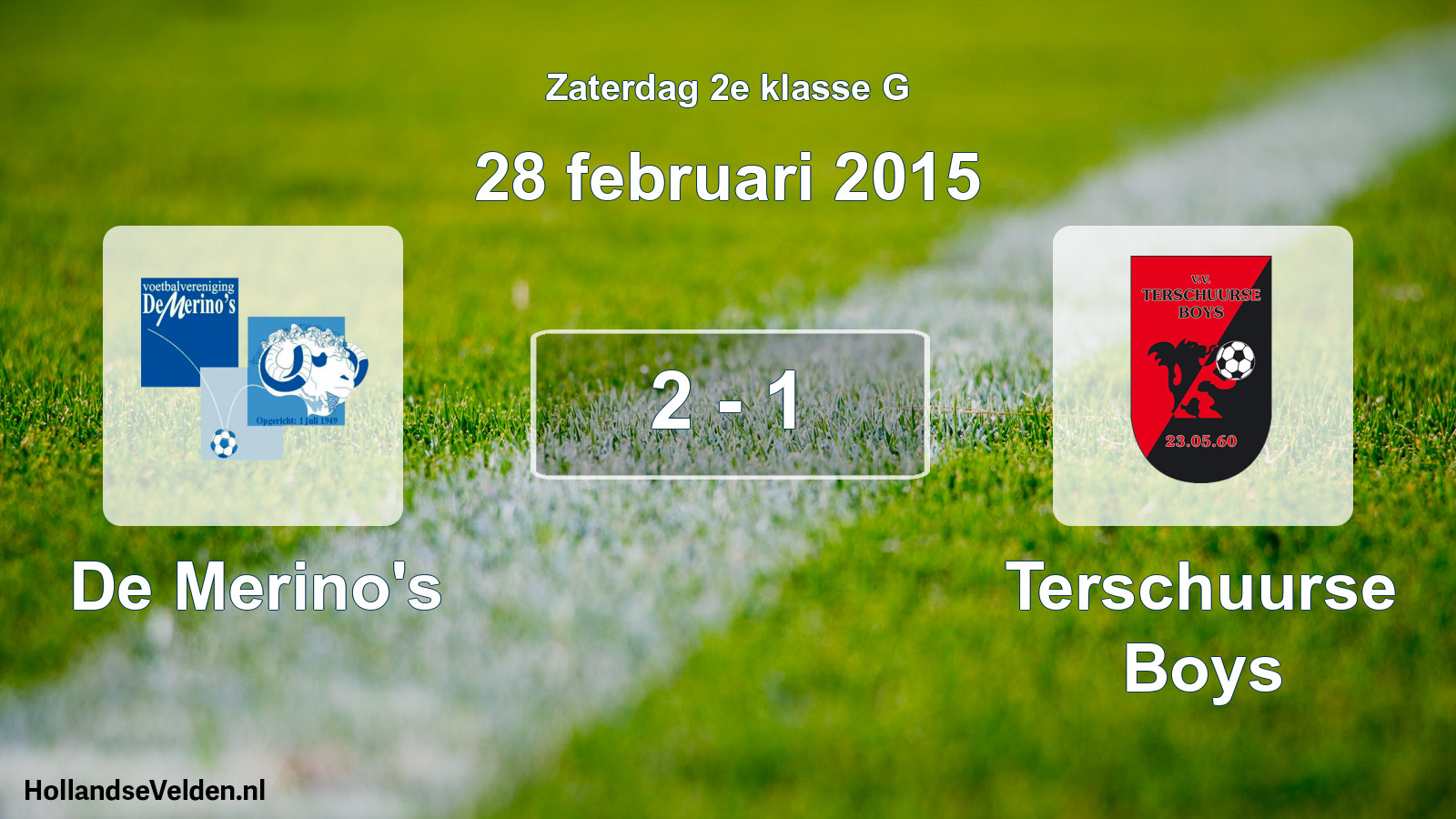 Total number of matches played: De Merino's - Terschuurse Boys 2 - 1 (28 February 2015)