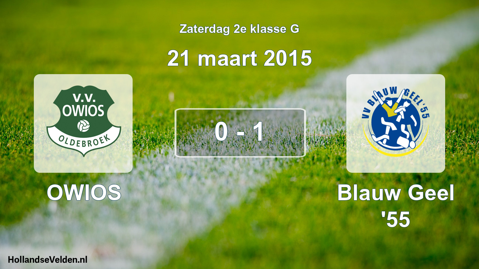 Total number of matches played: OWIOS - Blauw Geel '55 0 - 1 (21 March 2015)