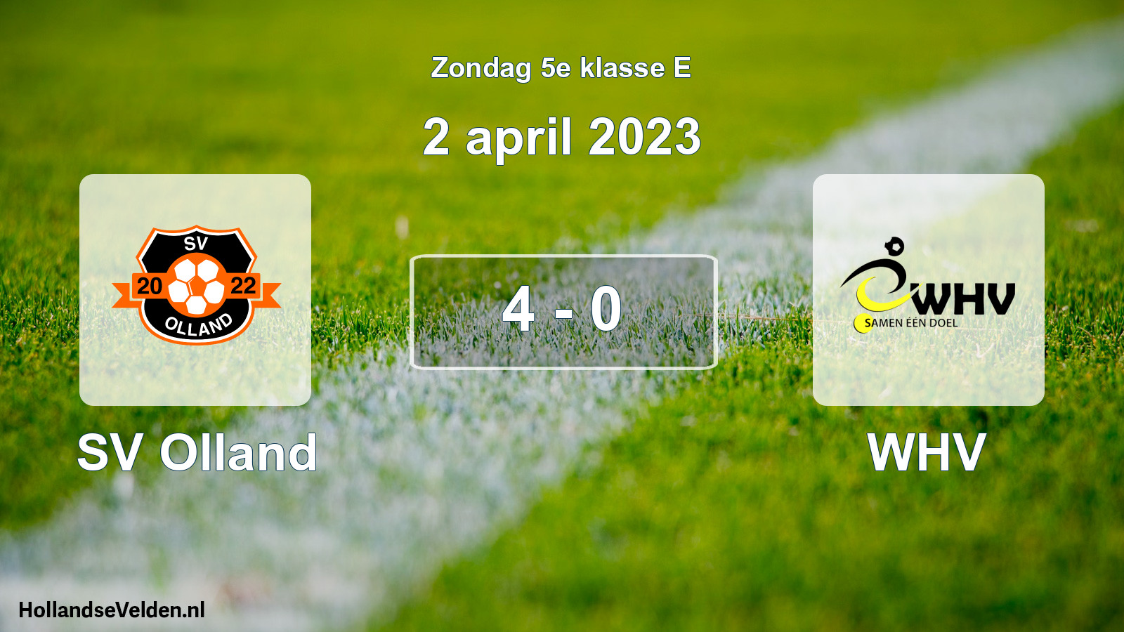 Total number of matches played: SV Olland - WHV 4 - 0 (2 April 2023)