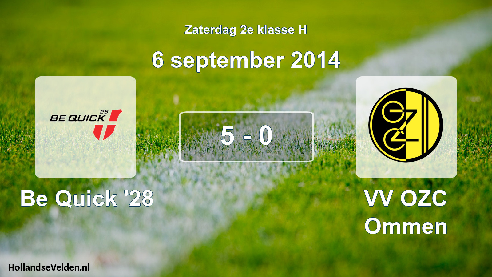 Total number of matches played: Be Quick '28 - VV OZC Ommen 5 - 0 (6 September 2014)