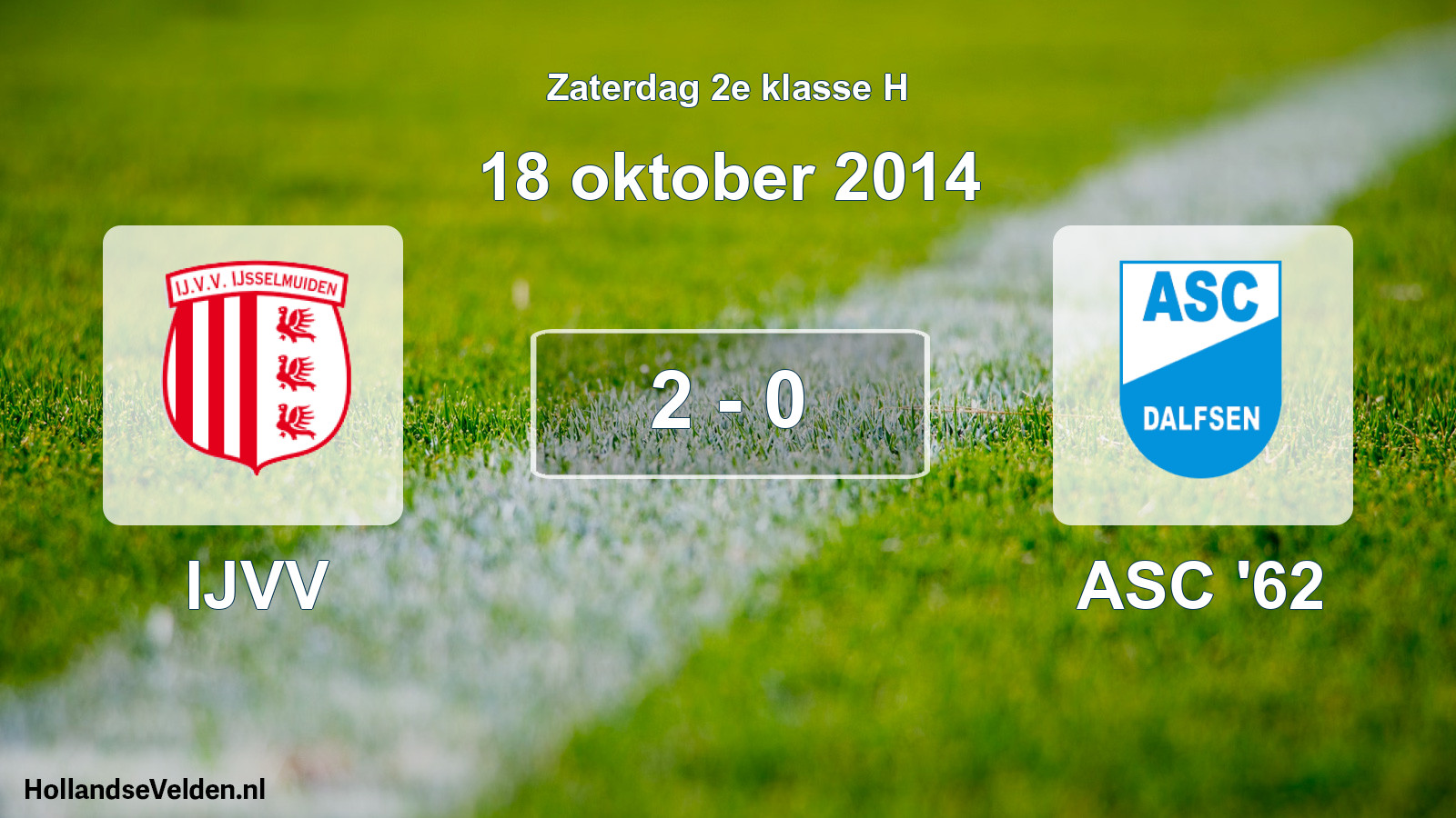 Total number of matches played: IJVV - ASC '62 2 - 0 (18 October 2014)