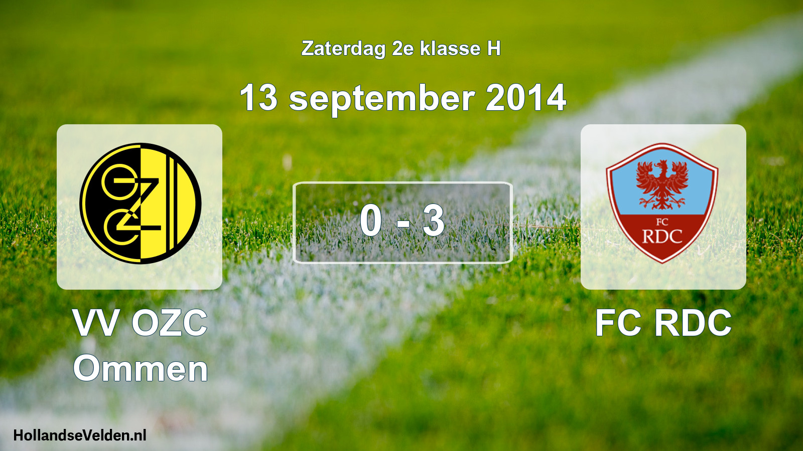 Total number of matches played: VV OZC Ommen - FC RDC 0 - 3 (13 September 2014)