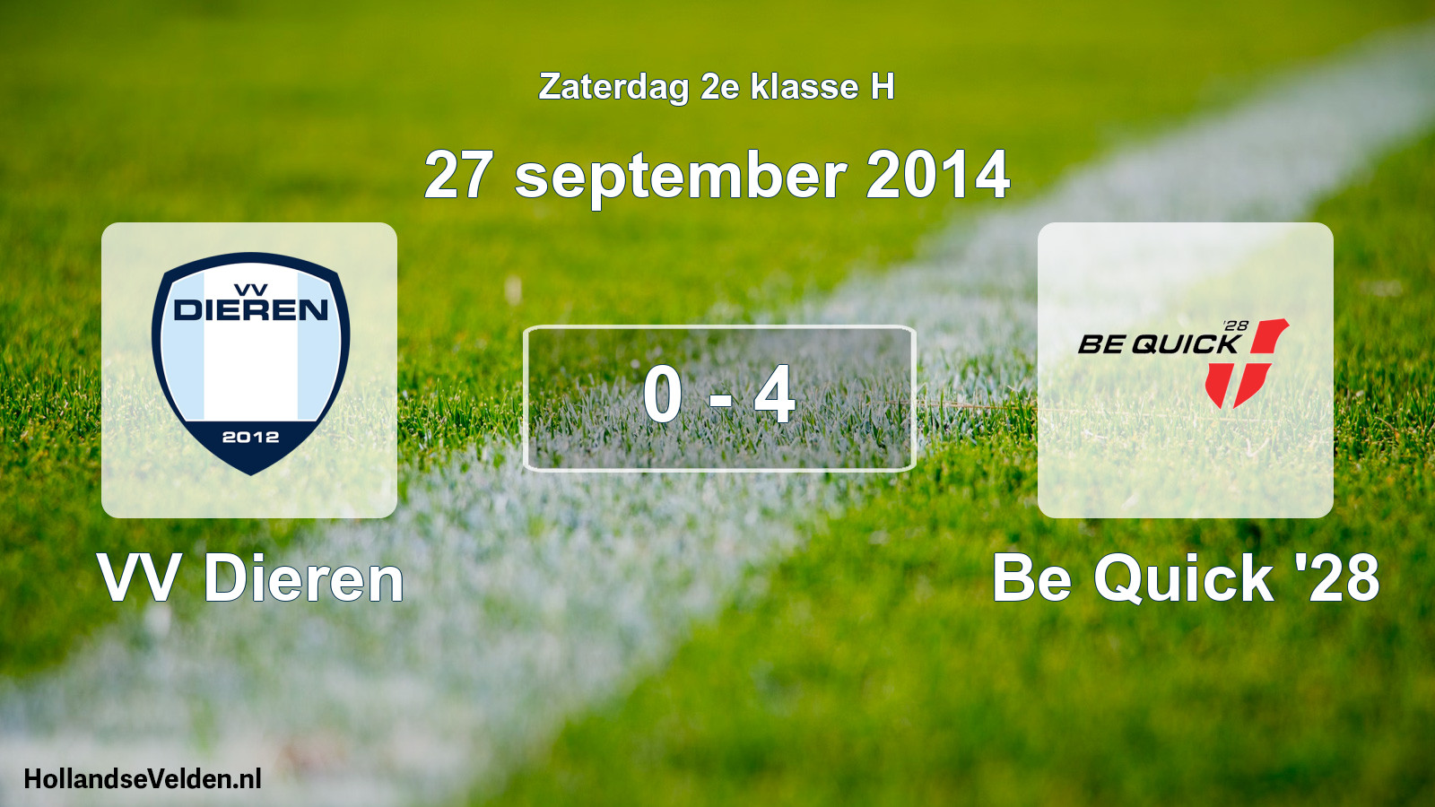 Total number of matches played: VV Dieren - Be Quick '28 0 - 4 (27 September 2014)