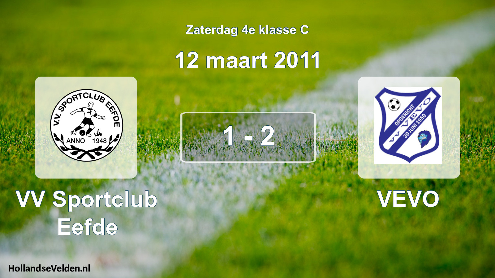 Total number of matches played: VV Sportclub Eefde - VEVO 1 - 2 (12 March 2011)