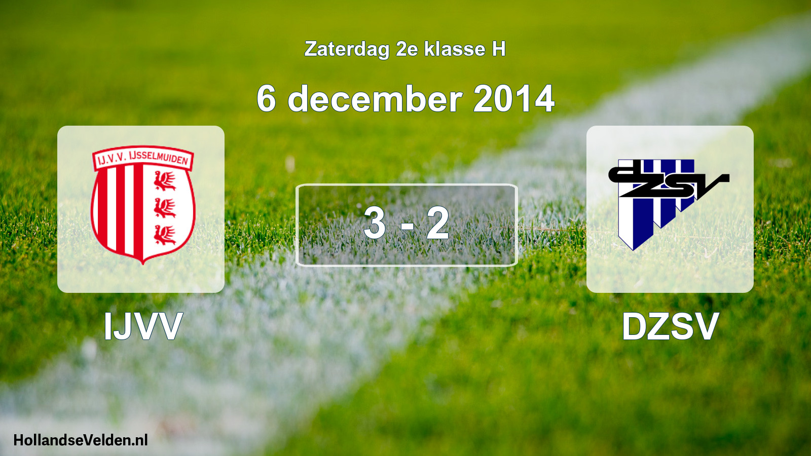 Total number of matches played: IJVV - DZSV 3 - 2 (6 December 2014)