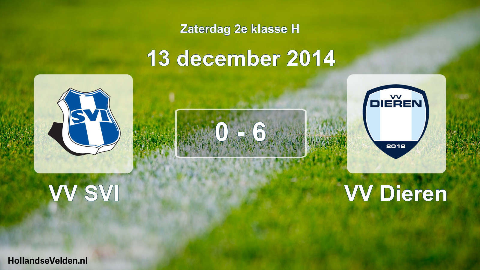Total number of matches played: VV SVI - VV Dieren 0 - 6 (13 December 2014)