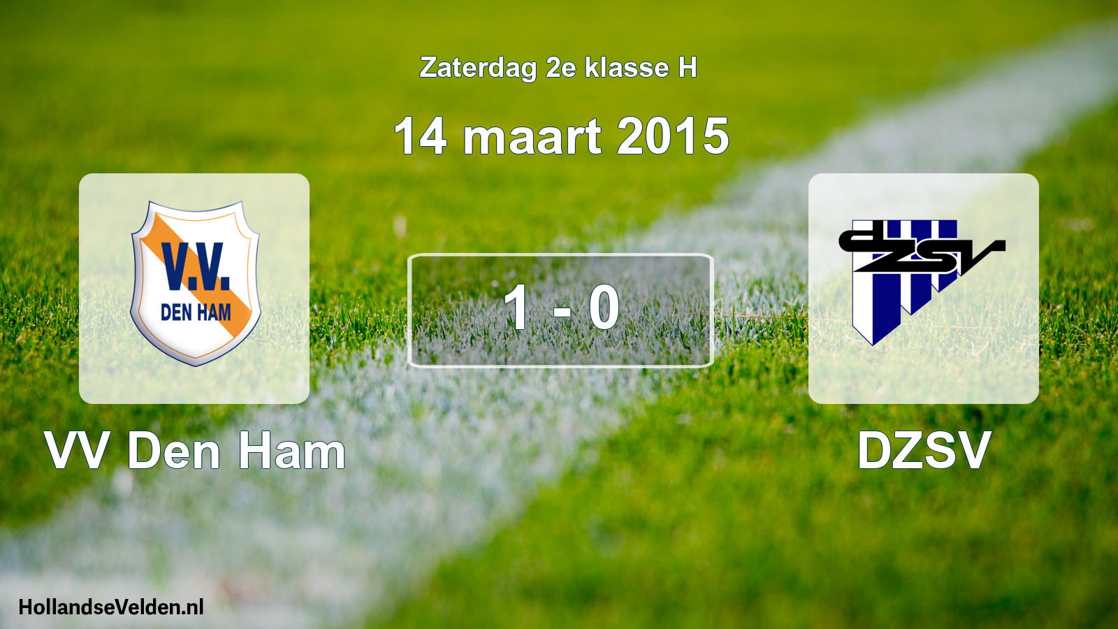 Total number of matches played: VV Den Ham - DZSV 1 - 0 (14 March 2015)